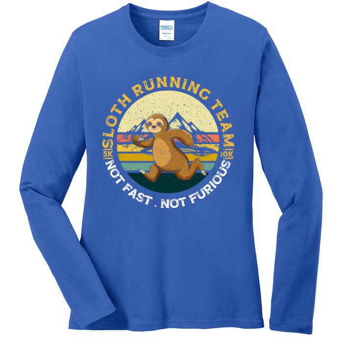 Sloth Running Team Not Fast Not Furious Gift Ladies Long Sleeve Shirt