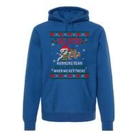 Sloth Running Team We'll Get There Ugly Christmas Sweater Cute Gift Premium Hoodie