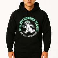 Sloth Running Team Not Fast Not Furious Hoodie