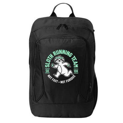 Sloth Running Team Not Fast Not Furious City Backpack