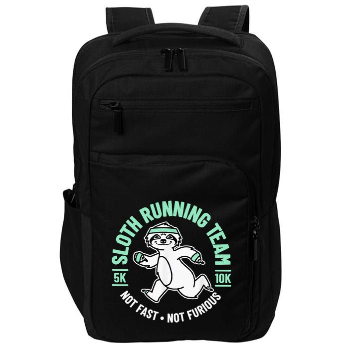 Sloth Running Team Not Fast Not Furious Impact Tech Backpack