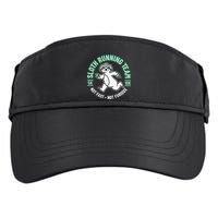 Sloth Running Team Not Fast Not Furious Adult Drive Performance Visor