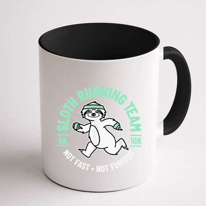 Sloth Running Team Not Fast Not Furious Mug