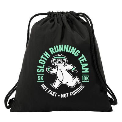 Sloth Running Team Not Fast Not Furious Drawstring Bag