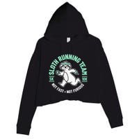 Sloth Running Team Not Fast Not Furious Crop Fleece Hoodie