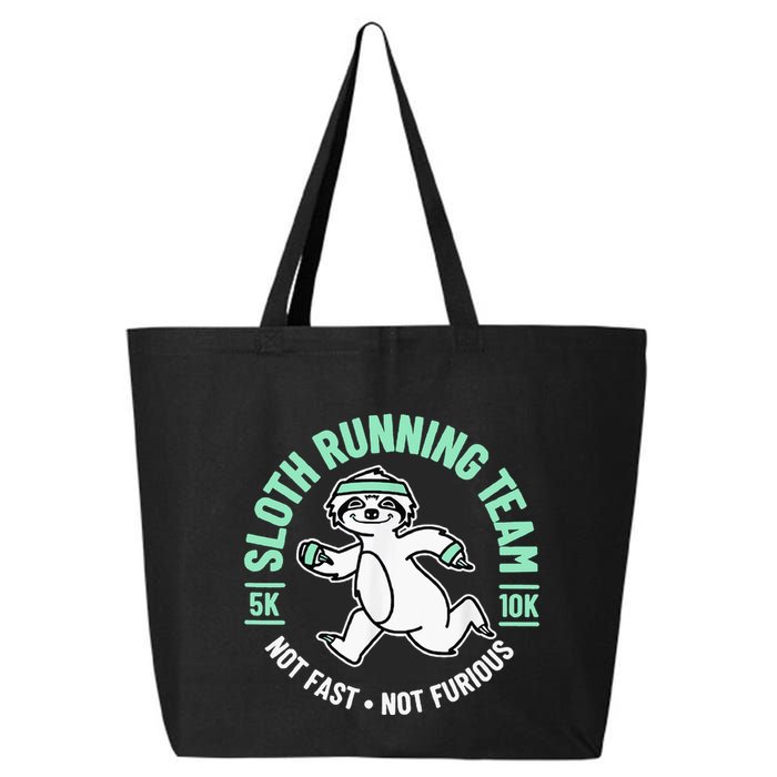 Sloth Running Team Not Fast Not Furious 25L Jumbo Tote