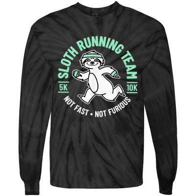 Sloth Running Team Not Fast Not Furious Tie-Dye Long Sleeve Shirt