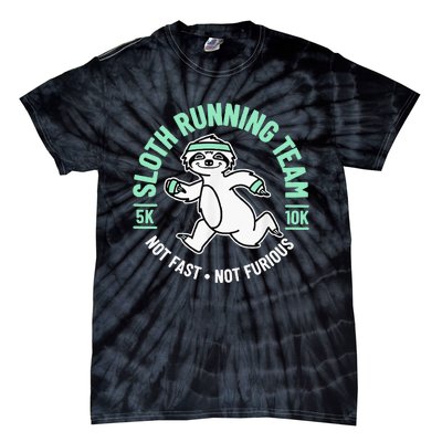 Sloth Running Team Not Fast Not Furious Tie-Dye T-Shirt