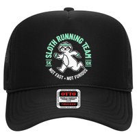 Sloth Running Team Not Fast Not Furious Trucker Hat
