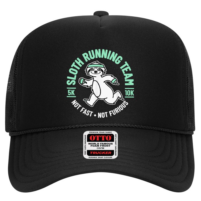 Sloth Running Team Not Fast Not Furious Trucker Hat