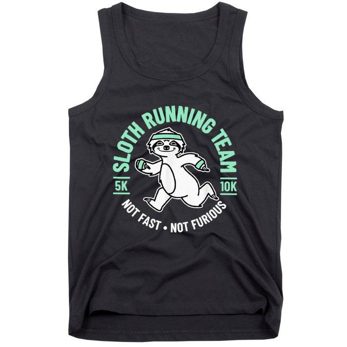 Sloth Running Team Not Fast Not Furious Tank Top