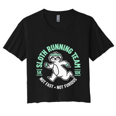 Sloth Running Team Not Fast Not Furious Crop Top