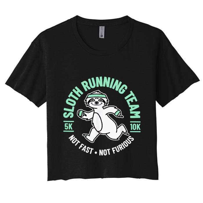 Sloth Running Team Not Fast Not Furious Crop Top
