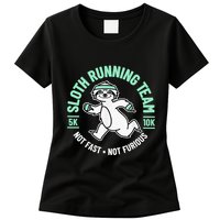 Sloth Running Team Not Fast Not Furious Womens T-Shirt