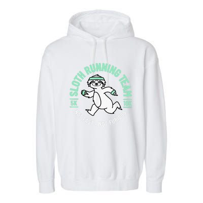 Sloth Running Team Not Fast Not Furious Garment-Dyed Fleece Hoodie