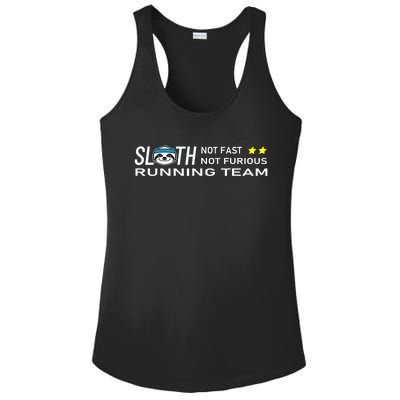 Sloth Running Team Not Fast Not Furious Ladies PosiCharge Competitor Racerback Tank