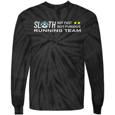 Sloth Running Team Not Fast Not Furious Tie-Dye Long Sleeve Shirt