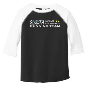 Sloth Running Team Not Fast Not Furious Toddler Fine Jersey T-Shirt