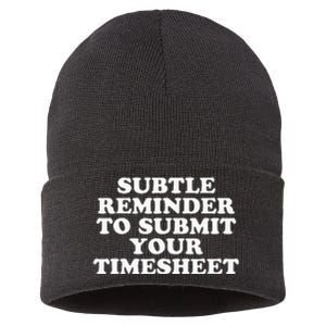 Subtle Reminder To Submit Your Timesheet Funny Hr Gift Sustainable Knit Beanie