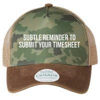 Subtle Reminder To Submit Your Timesheet Funny Hr Gift Legacy Tie Dye Trucker Hat