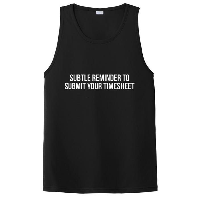 Subtle Reminder To Submit Your Timesheet Funny Hr Gift PosiCharge Competitor Tank