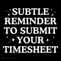 Subtle Reminder To Submit Your Timesheet Funny Hr Sustainable Beanie