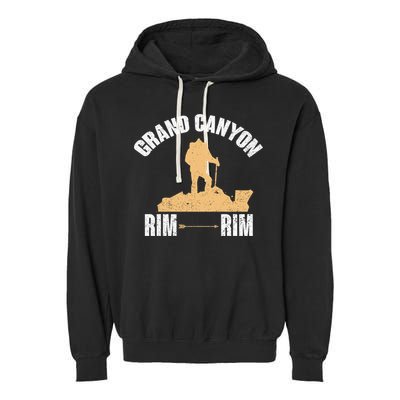 South Rim To North Rim Grand Canyon Hike In Arizona Souvenir Gift Garment-Dyed Fleece Hoodie