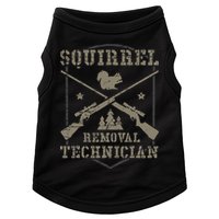 Squirrel Removal Technician Squirrel Hunting Squirrel Hunter Doggie Tank