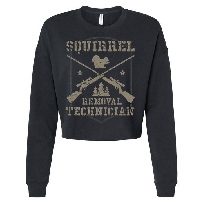 Squirrel Removal Technician Squirrel Hunting Squirrel Hunter Cropped Pullover Crew