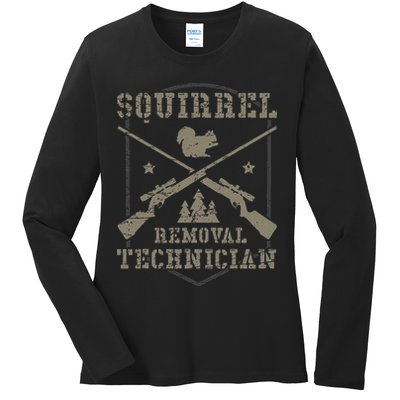 Squirrel Removal Technician Squirrel Hunting Squirrel Hunter Ladies Long Sleeve Shirt