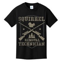 Squirrel Removal Technician Squirrel Hunting Squirrel Hunter Kids T-Shirt