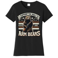 Support Right To Keep And Arm Bears Humorous Wildlife Rights Women's T-Shirt