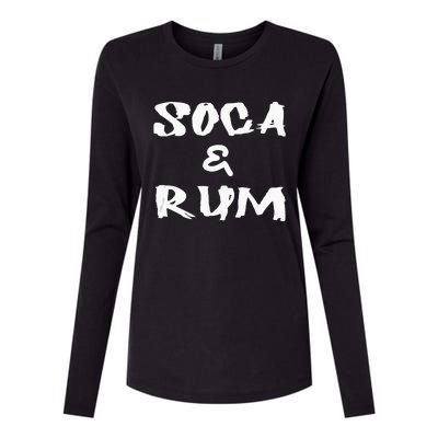 Soca & Rum Trinidad And Tobago Island Caribbean Music Womens Cotton Relaxed Long Sleeve T-Shirt