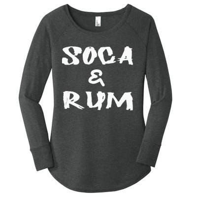 Soca & Rum Trinidad And Tobago Island Caribbean Music Women's Perfect Tri Tunic Long Sleeve Shirt