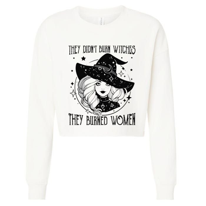 's Rights They Didn't Burn Witch They Burned  Cropped Pullover Crew