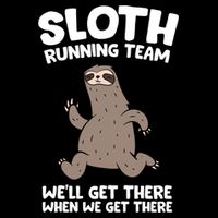 Sloth Running Team We Will Get There When We Get There Gift Drawstring Bag