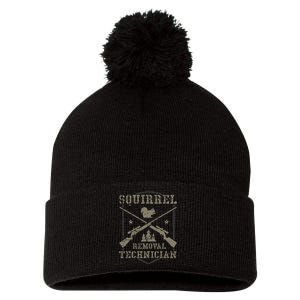 Squirrel Removal Technician Squirrel Hunting Squirrel Hunter Pom Pom 12in Knit Beanie