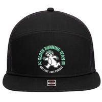 Sloth Running Team Not Fast Not Furious 7 Panel Mesh Trucker Snapback Hat