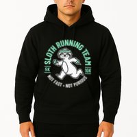 Sloth Running Team Not Fast Not Furious Hoodie
