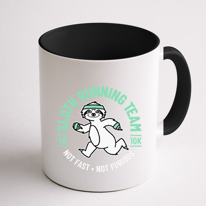 Sloth Running Team Not Fast Not Furious Mug