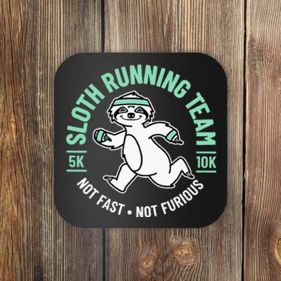 Sloth Running Team Not Fast Not Furious Coaster