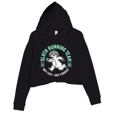Sloth Running Team Not Fast Not Furious Crop Fleece Hoodie