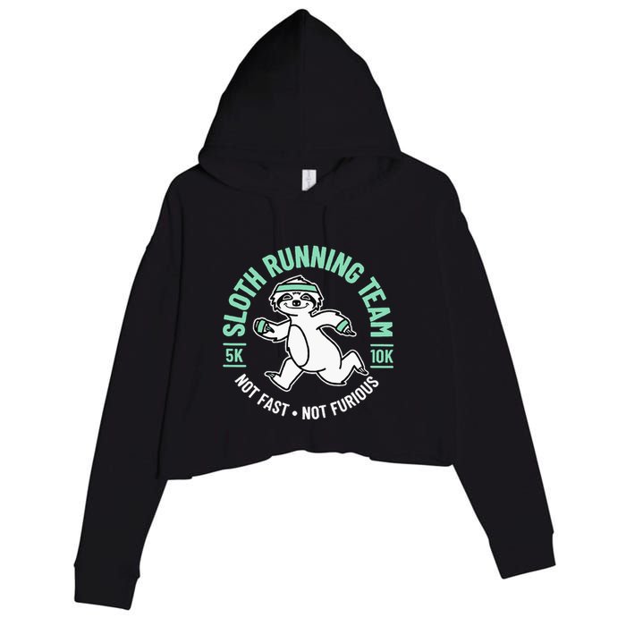 Sloth Running Team Not Fast Not Furious Crop Fleece Hoodie