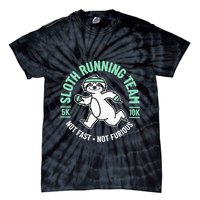 Sloth Running Team Not Fast Not Furious Tie-Dye T-Shirt