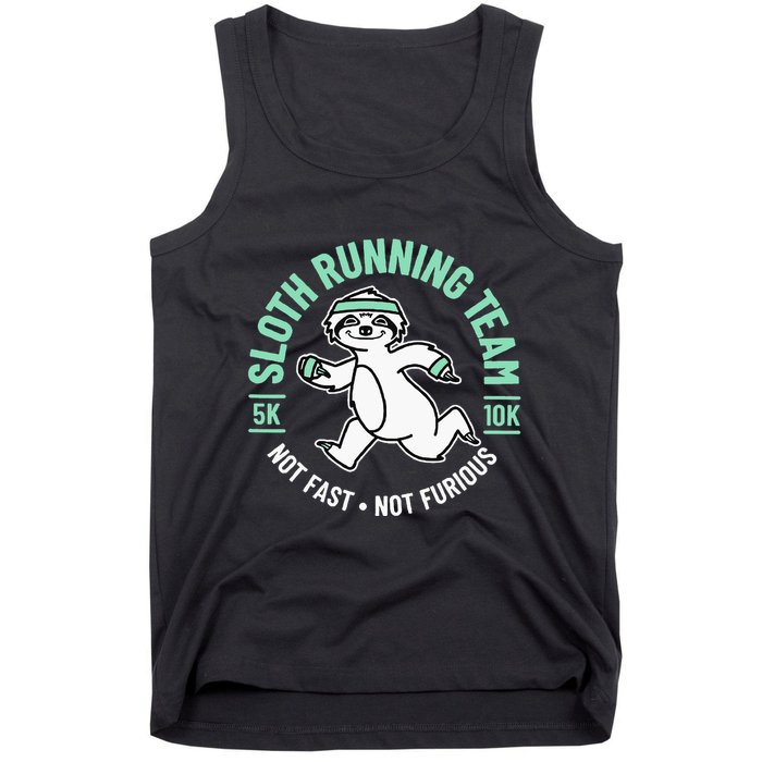 Sloth Running Team Not Fast Not Furious Tank Top