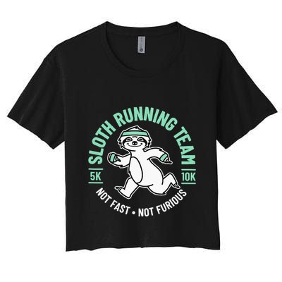 Sloth Running Team Not Fast Not Furious Crop Top