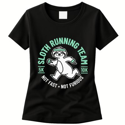 Sloth Running Team Not Fast Not Furious Womens T-Shirt