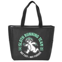 Sloth Running Team Not Fast Not Furious Zip Tote Bag