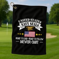 Seals Ready To Lead Ready To Follow Never Quit Na Vy Veteran Golf Towel
