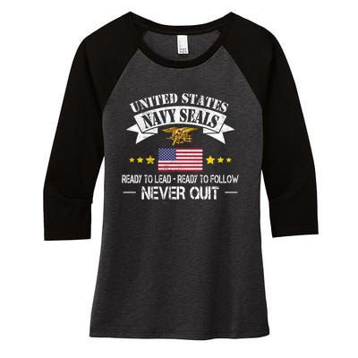 Seals Ready To Lead Ready To Follow Never Quit Na Vy Veteran Women's Tri-Blend 3/4-Sleeve Raglan Shirt